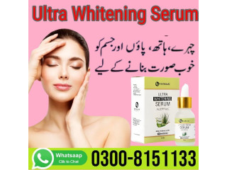 Ultra Whitening Serum In Faisalabad-  0300-8151133