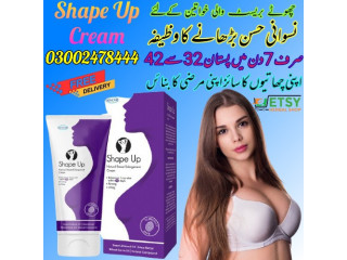 Shape Up Cream in Gujranwala - 03002478444