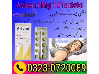 Ativan 2Mg Tablets Price In Pakistan - 03230720089