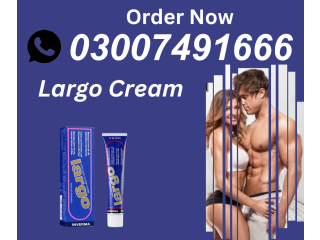 Largo Cream In Pakistan | 03007491666